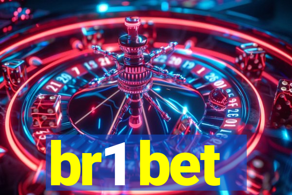 br1 bet